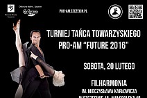 Turniej Tańca Towarzyskiego Pro-Am FUTURE 2016 - Szczecin