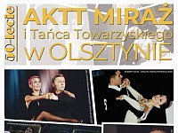 50-lecie AKTT Miraż i tańca towarzyskiego w Olsztynie 