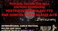 Polish Cup 2014 - Mistrzostwa Polski FTS kl. A i B